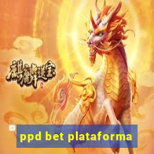 ppd bet plataforma